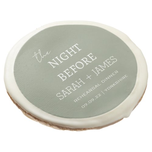 Modern Sage Green the Night Before Wedding Party Sugar Cookie