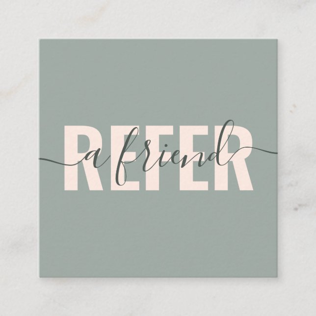 Modern sage peach refer a friend script signature referral card (Front)