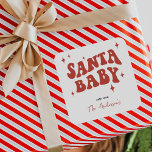 Modern SANTA BABY Christmas Gift Square Sticker<br><div class="desc">Modern fun personalized gift stickers to help make labelling presents that little bit easier during the festive season! Featuring a classic white backgroud,  retro bold text that reads 'SANTA BABY' and family name.</div>