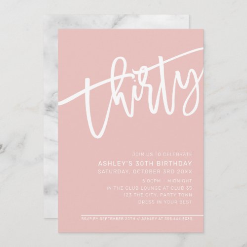 MODERN SCRIPT 30th birthday party cute pink white Invitation
