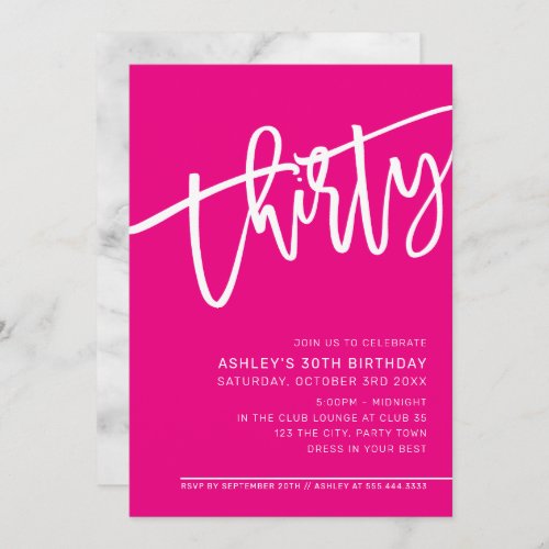 MODERN SCRIPT 30th birthday party hot pink white Invitation