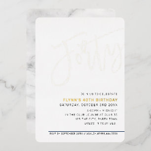 MODERN SCRIPT 40th birthday party elegant black Foil Invitation
