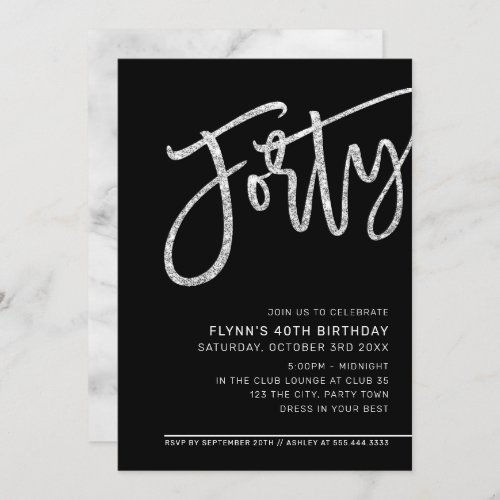 MODERN SCRIPT 40th birthday party silver black Invitation