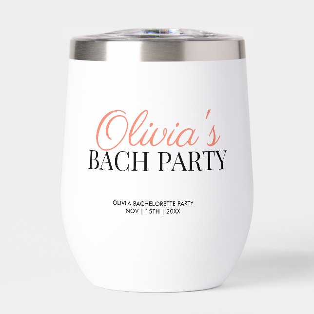 Modern Script Bachelorette Party Thermal Wine Tumbler (Front)