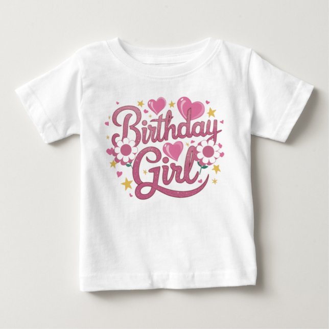 Modern Script Birthday Girl Baby Baby T-Shirt (Front)