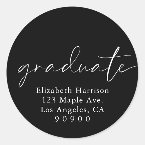 Modern Script Black Graduation Return Address Classic Round Sticker
