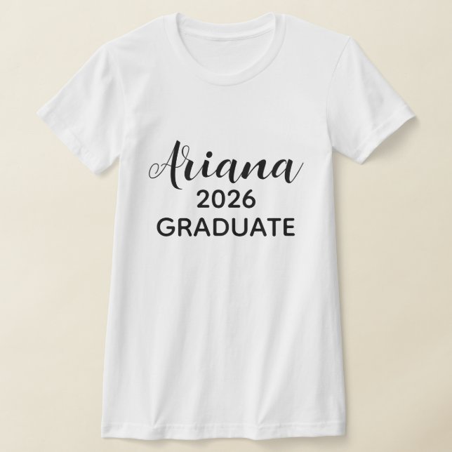 Modern Script Black White 2026 Graduate Name T-Shirt (Laydown)