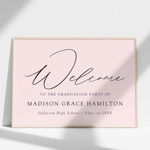 Modern Script Blush Pink Welcome Graduation Party Poster