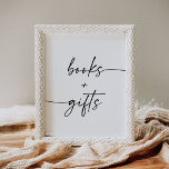 Modern Script Books and Gifts Baby Shower Sign<br><div class="desc">Show baby shower guests where to leave their books and gifts with this simple and elegant table sign,  featuring a modern script with heart flourish.</div>