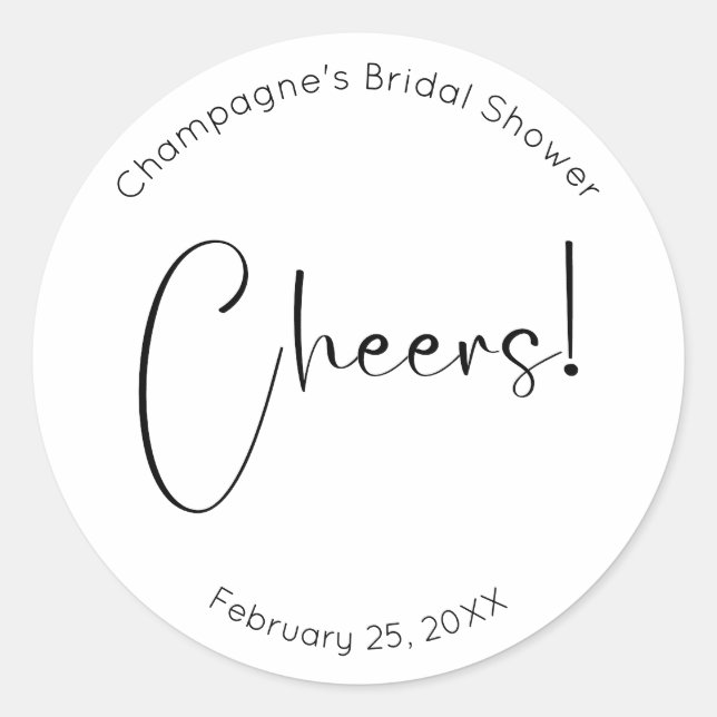 Modern Script Bridal Shower Cheers Classic Round Sticker (Front)