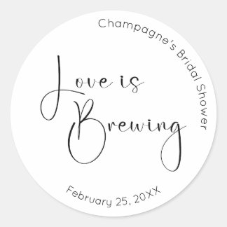 Modern Script Bridal Shower Love is Brewing Classic Round Sticker