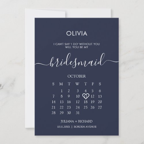 Modern Script Calendar Bridesmaid Navy Proposal