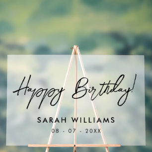 Modern Script Calligraphy Happy Birthday Frosted Acrylic Sign