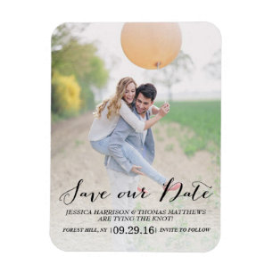 Modern Script Custom Photo Save Our Date Magnet