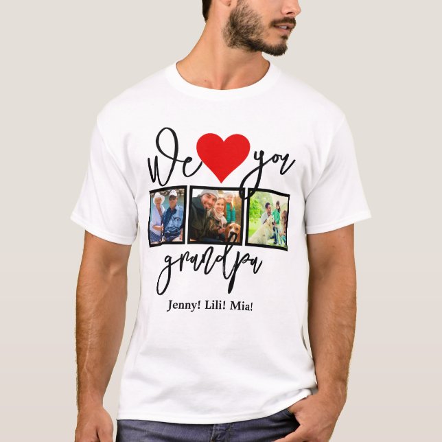 Modern Script Custom Photo | We Love You Grandpa T-Shirt (Front)