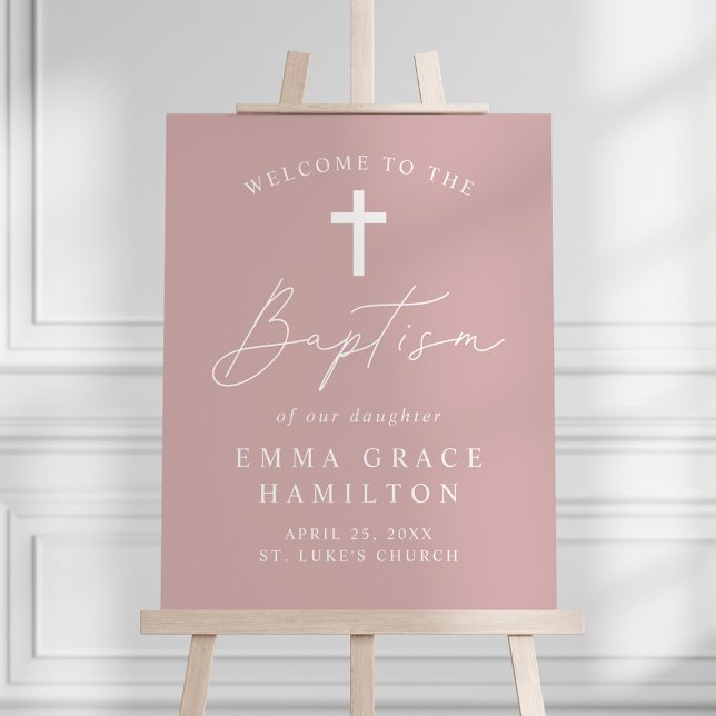 Modern Script Dusty Rose Baptism Welcome Foam Board (Creator Uploaded)