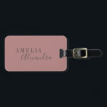 Modern Script Dusty Rose Gray Custom Boho Chic  Luggage Tag<br><div class="desc">Bold Minimalist Modern Professional Dusty Rose Script Typography Luggage Tag with Gray Text</div>