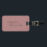 Modern Script Dusty Rose Gray Custom Boho Chic  Luggage Tag<br><div class="desc">Bold Minimalist Modern Professional Dusty Rose Script Typography Luggage Tag with Gray Text</div>
