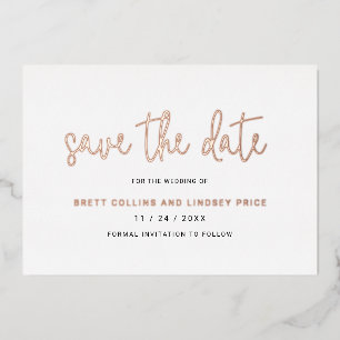 Modern Script Elegant Wedding Save The Date Foil Invitation