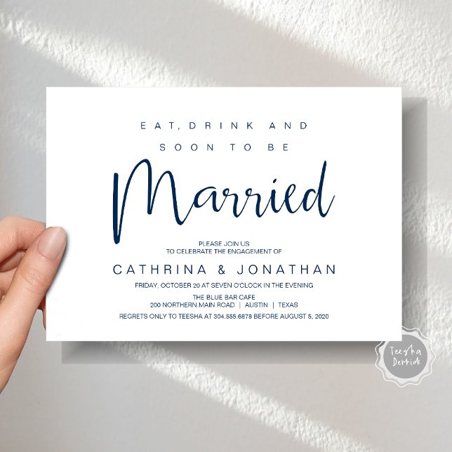 Modern Script, Engagement Dinner Party Celebration Invitation (Modern Script, Engagement Dinner Party Invitation Card, Eat, Drink, Soon To Be Married, Navy Blue)