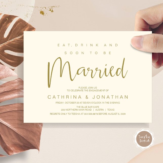 Modern Script, Engagement Dinner Party Celebration Invitation (Modern Script, Engagement Dinner Party Invitation Card, Eat, Drink, Soon To Be Married, in Gold)