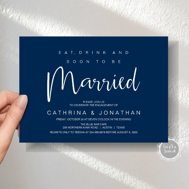 Modern Script, Engagement Dinner Party Celebration Invitation (Modern Script, Engagement Dinner Party Invitation Card, Eat, Drink, Soon To Be Married, in Navy Blue)