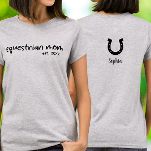 Modern Script Equestrian Mom Established Year T-Shirt