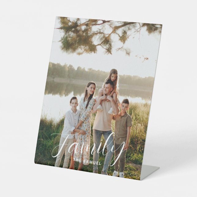 Modern Script Family Photo & Name Custom Pedestal Sign (Front)