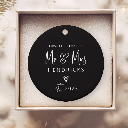 Modern Script  First Christmas as Mr and Mrs Ceramic Ornament