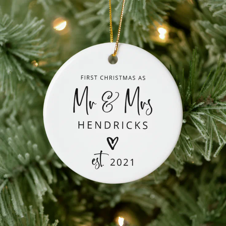 Modern Script | First Christmas as Mr and Mrs Ceramic Ornament | Zazzle