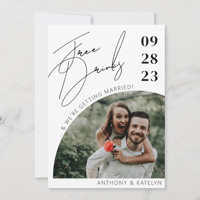 Modern Script Funny Free Drinks Wedding Photo  Save The Date (Front)