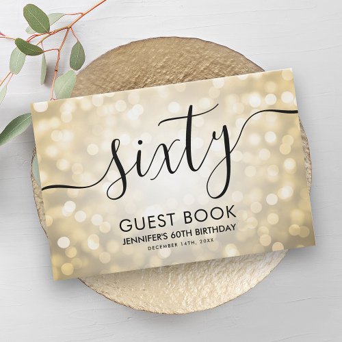 Modern Script Gold Glitter Lights 60th Birthday  Guest Book