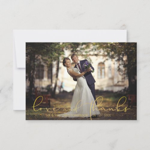Modern Script Gold LOVE AND THANKS Photo Wedding Thank You Card