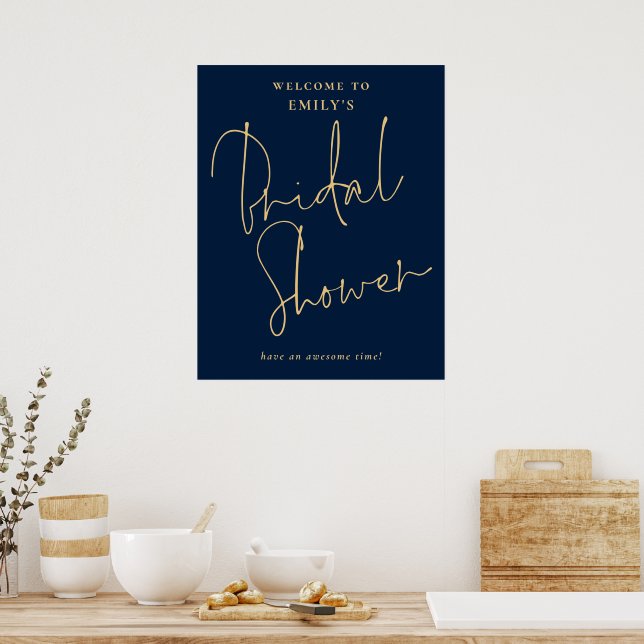 Modern Script Gold Navy Welcome to Bridal Shower Poster (Kitchen)