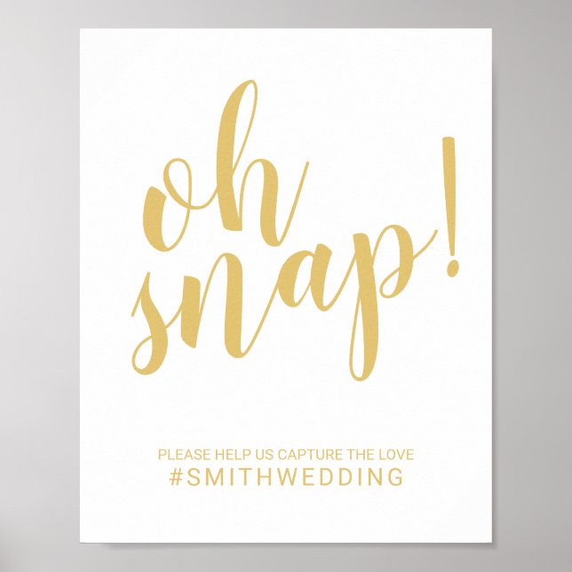 Modern Script Gold Oh Snap Wedding Sign (Front)