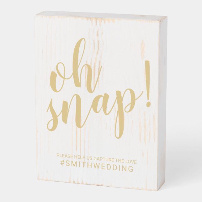 Modern Script Gold Oh Snap Wedding Sign (Angled Vertical)