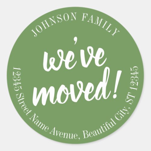 Modern Script Green Weve Moved New Address Classic Round Sticker