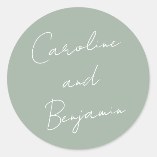 Modern Script Handwriting Wedding Dusty Sage Classic Round Sticker