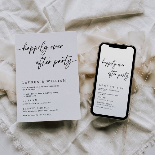 Modern Script Happily Ever After Party Wedding Invitation