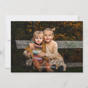 Modern Script Happy Thanksgiving Photo  Holiday Card