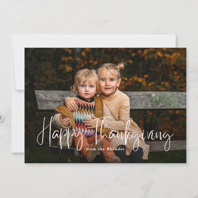 Modern Script Happy Thanksgiving Photo  Holiday Card (Front)