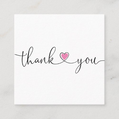 modern script heart thank you for your order square business card