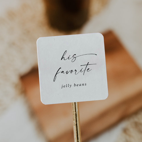 Modern Script His Favorite Wedding Favor Square Sticker