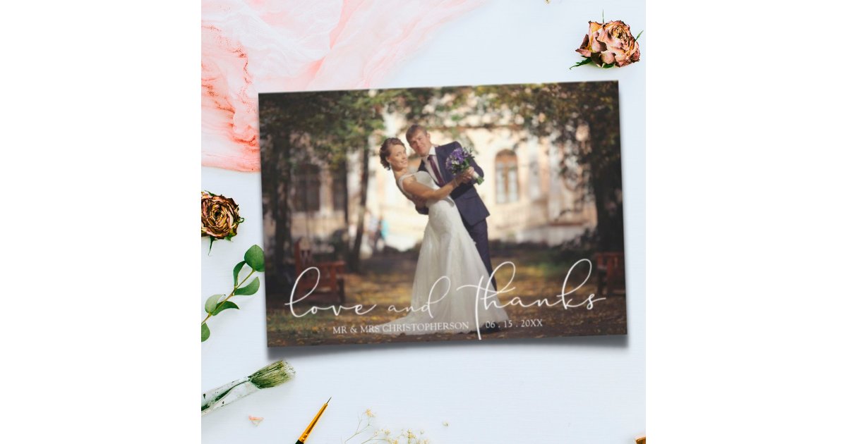Modern Script LOVE AND THANKS Photo Wedding Thank You Card | Zazzle