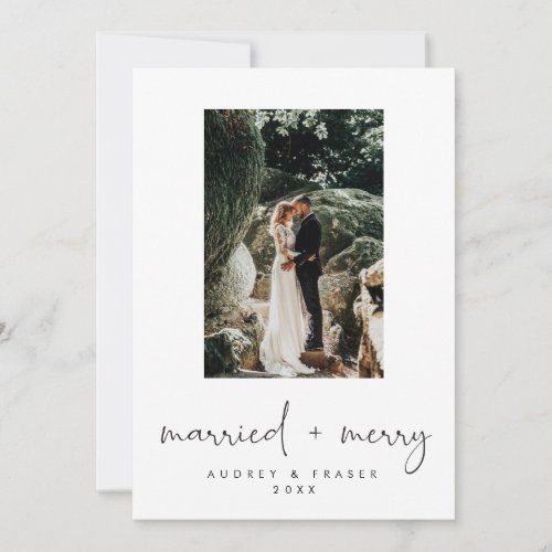 Modern Script Married and Merry Holiday Photo