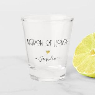 Modern Script Matron of Honor Gold Heart Chic Name Shot Glass