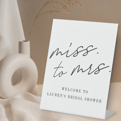 Modern Script Miss to Mrs Bridal Shower Welcome Pedestal Sign