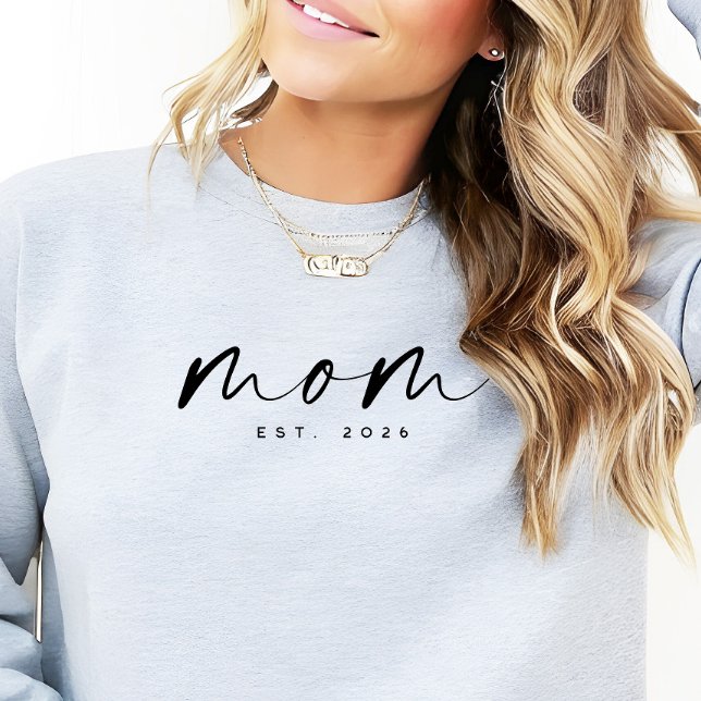 Modern Script “Mom” Established Date, New Mom Gift Sweatshirt (Creator Uploaded)