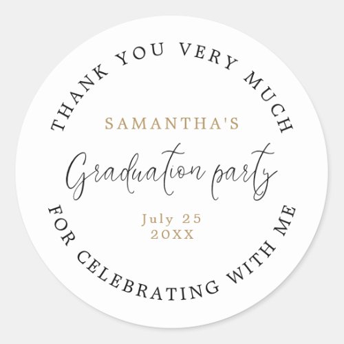 Modern Script Name Date Graduation Party Thank You Classic Round Sticker