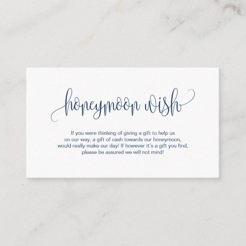 Modern script Navy Blue Wedding Honeymoon Wish Enclosure Card